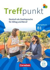 Treffpunkt - Deutsch f&uuml;r die Integration - Allgemeine Ausgabe - Deutsch als Zweitsprache f&uuml;r Alltag und Beruf - B1: Gesamtband