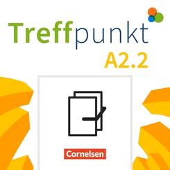 Treffpunkt - Deutsch f&uuml;r die Integration - Allgemeine Ausgabe - Deutsch als Zweitsprache f&uuml;r Alltag und Beruf - A2: Teilband 2