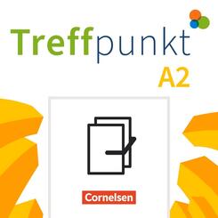 Treffpunkt - Deutsch f&uuml;r die Integration - Allgemeine Ausgabe - Deutsch als Zweitsprache f&uuml;r Alltag und Beruf - A2: Gesamtband
