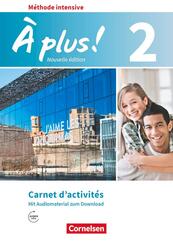 &Agrave; plus ! - Franz&ouml;sisch als 3. Fremdsprache - Ausgabe 2018 - Band 2