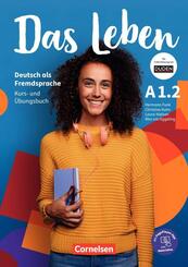 Das Leben - Deutsch als Fremdsprache - Allgemeine Ausgabe - A1: Teilband 2.Tl.-Bd.2