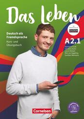 Das Leben - Deutsch als Fremdsprache - Allgemeine Ausgabe - A2: Teilband 1 Kurs- und &Uuml;bungsbuch - Mit PagePlayer-App inkl. Audios, Videos, Texten und &Uuml;bungen.Bd.1