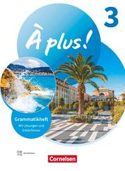 &Agrave; plus ! Neubearbeitung - Franz&ouml;sisch als 1. und 2. Fremdsprache - Ausgabe 2020 - Band 3