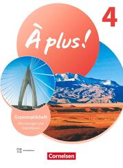 &Agrave; plus ! Neubearbeitung - Franz&ouml;sisch als 1. und 2. Fremdsprache - Ausgabe 2020 - Band 4