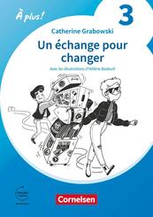 &Agrave; plus ! Neubearbeitung - Franz&ouml;sisch als 1. und 2. Fremdsprache - Ausgabe ab 2020 - Band 3