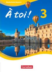 &Agrave; toi ! - Bayern 2019 - Band 3.Bd.3