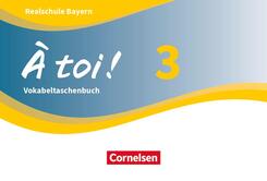 &Agrave; toi ! - Bayern 2019 - Band 3.Bd.3