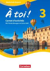 &Agrave; toi ! - Bayern 2019 - Band 3.Bd.3