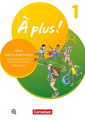 &Agrave; plus ! Neubearbeitung - Franz&ouml;sisch als 1. und 2. Fremdsprache - Ausgabe 2020 - Band 1
