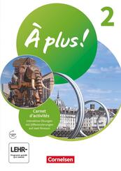 &Agrave; plus ! Neubearbeitung - Franz&ouml;sisch als 1. und 2. Fremdsprache - Ausgabe 2020 - Band 2.Bd.2