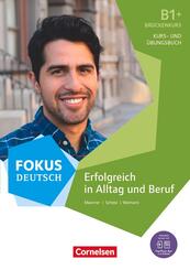 Fokus Deutsch - Allgemeine Ausgabe - B1+
