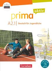 Prima aktiv - Deutsch f&uuml;r Jugendliche - Allgemeine Ausgabe - A2: Band 1