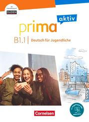 Prima aktiv - Deutsch f&uuml;r Jugendliche - Allgemeine Ausgabe - B1: Band 1