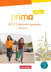 Prima aktiv - Deutsch f&uuml;r Jugendliche - Allgemeine Ausgabe - A1: Band 1