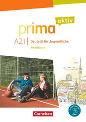 Prima aktiv - Deutsch f&uuml;r Jugendliche - Allgemeine Ausgabe - A2: Band 1