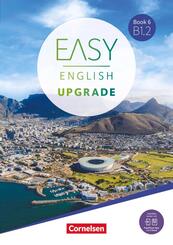 Easy English Upgrade - Englisch f&uuml;r Erwachsene - Allgemeine Ausgabe - Book 6: B1.2
