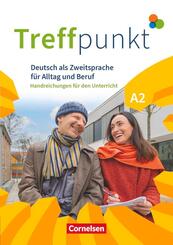 Treffpunkt - Deutsch f&uuml;r die Integration - Allgemeine Ausgabe - Deutsch als Zweitsprache f&uuml;r Alltag und Beruf - A2: Gesamtband