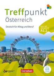 Treffpunkt - Deutsch f&uuml;r die Integration - &Ouml;sterreichische Ausgabe - Deutsch f&uuml;r Alltag und Beruf - A1: Teilband 1