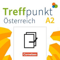 Treffpunkt - Deutsch f&uuml;r die Integration - &Ouml;sterreichische Ausgabe - Deutsch f&uuml;r Alltag und Beruf - A2: Gesamtband