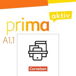 Prima aktiv - Deutsch f&uuml;r Jugendliche - Allgemeine Ausgabe - A1: Band 1