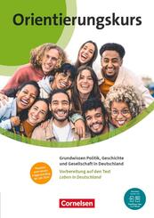 Orientierungskurs - Ausgabe 2024 - A2/B1