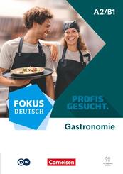 Fokus Deutsch - Profis gesucht - A2/B1