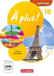 &Agrave; plus ! Neubearbeitung - Franz&ouml;sisch als 1. und 2. Fremdsprache - Ausgabe 2020 - Band 1