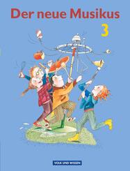 Der neue Musikus - Ausgabe 2004 - &Ouml;stliche Bundesl&auml;nder und Berlin - 3. Schuljahr