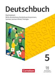 Deutschbuch Gymnasium - Berlin, Brandenburg, Mecklenburg-Vorpommern, Sachsen, Sachsen-Anhalt und Th&uuml;ringen - Ausgabe 2019 - 5. Schuljahr