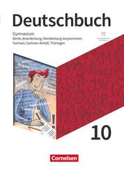 Deutschbuch Gymnasium - Berlin, Brandenburg, Mecklenburg-Vorpommern, Sachsen, Sachsen-Anhalt und Th&uuml;ringen - Ausgabe 2019 - 10. Schuljahr