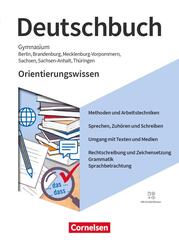 Deutschbuch Gymnasium - Berlin, Brandenburg, Mecklenburg-Vorpommern, Sachsen, Sachsen-Anhalt und Th&uuml;ringen - Ausgabe 2019 - 5.-10. Schuljahr