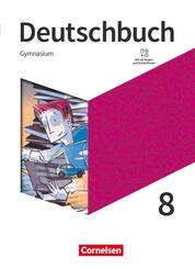 Deutschbuch Gymnasium - Allgemeine Ausgabe - 2019 - 8. Schuljahr