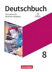 Deutschbuch Gymnasium - Nordrhein-Westfalen - Ausgabe 2019 - 8. Schuljahr