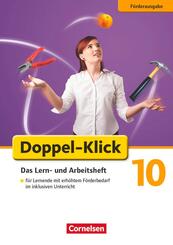 Doppel-Klick - Das Sprach- und Lesebuch - F&ouml;rderausgabe/Differenzierende Ausgabe AA, NRW - 10. Schuljahr