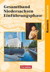 Kurshefte Geschichte - Einf&uuml;hrungsphase - Niedersachsen - Ausgabe ab 2018