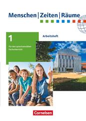 Menschen-Zeiten-R&auml;ume - Arbeitshefte f&uuml;r den sprachsensiblen Fachunterricht (au&szlig;er Baden-W&uuml;rttemberg) - Ausgabe ab 2020 - 5./6. Schuljahr