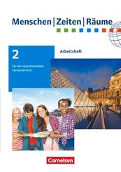 Menschen-Zeiten-R&auml;ume - Arbeitshefte f&uuml;r den sprachsensiblen Fachunterricht (au&szlig;er Baden-W&uuml;rttemberg) - Ausgabe ab 2020 - 7./8. Schuljahr