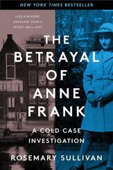 Betrayal of Anne Frank, The