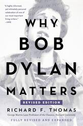 Why Bob Dylan Matters, Revised Edition