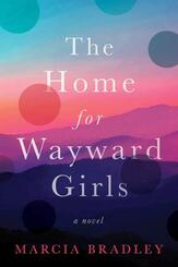The Home for Wayward Girls