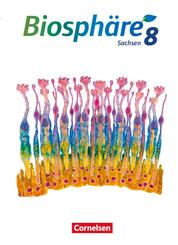 Biosph&auml;re Sekundarstufe I - Gymnasium Sachsen 2020 - 8. Schuljahr Sch&uuml;lerbuch