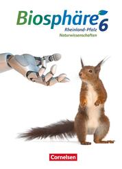 Biosph&auml;re Sekundarstufe I - Gymnasium Rheinland-Pfalz - 6. Schuljahr