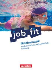 Job Fit - Mathematik - Allgemeine Ausgabe