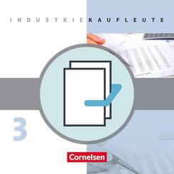 Industriekaufleute - Ausgabe 2011 - 3. Ausbildungsjahr: Lernfelder 10-12