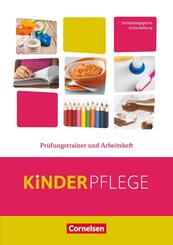 Kinderpflege - Gesundheit und &Ouml;kologie / Hauswirtschaft / S&auml;uglingsbetreuung / Sozialp&auml;dagogische Theorie und Praxis