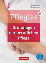 Pflegias - Generalistische Pflegeausbildung - Band 1.Bd.1