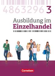 Ausbildung im Einzelhandel - Ausgabe 2017 - Allgemeine Ausgabe - 3. Ausbildungsjahr