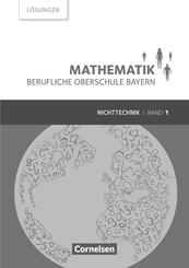 Mathematik - Berufliche Oberschule Bayern - Nichttechnik - Band 1 (FOS 11/BOS 12)