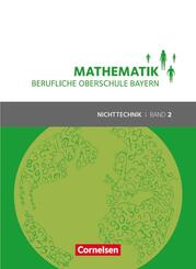 Mathematik - Berufliche Oberschule Bayern - Nichttechnik - Band 2 (FOS/BOS 12)