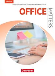 Matters Wirtschaft - Englisch f&uuml;r kaufm&auml;nnische Ausbildungsberufe - Office Matters 4th edition - A2-B2